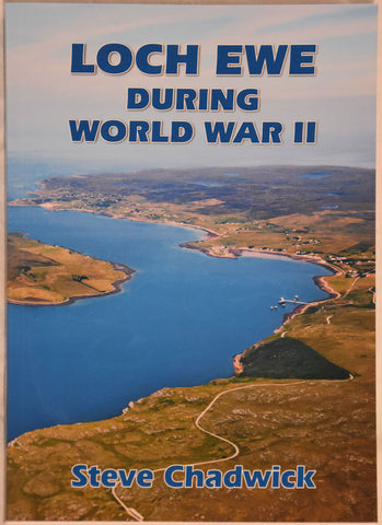 Loch Ewe During World War II